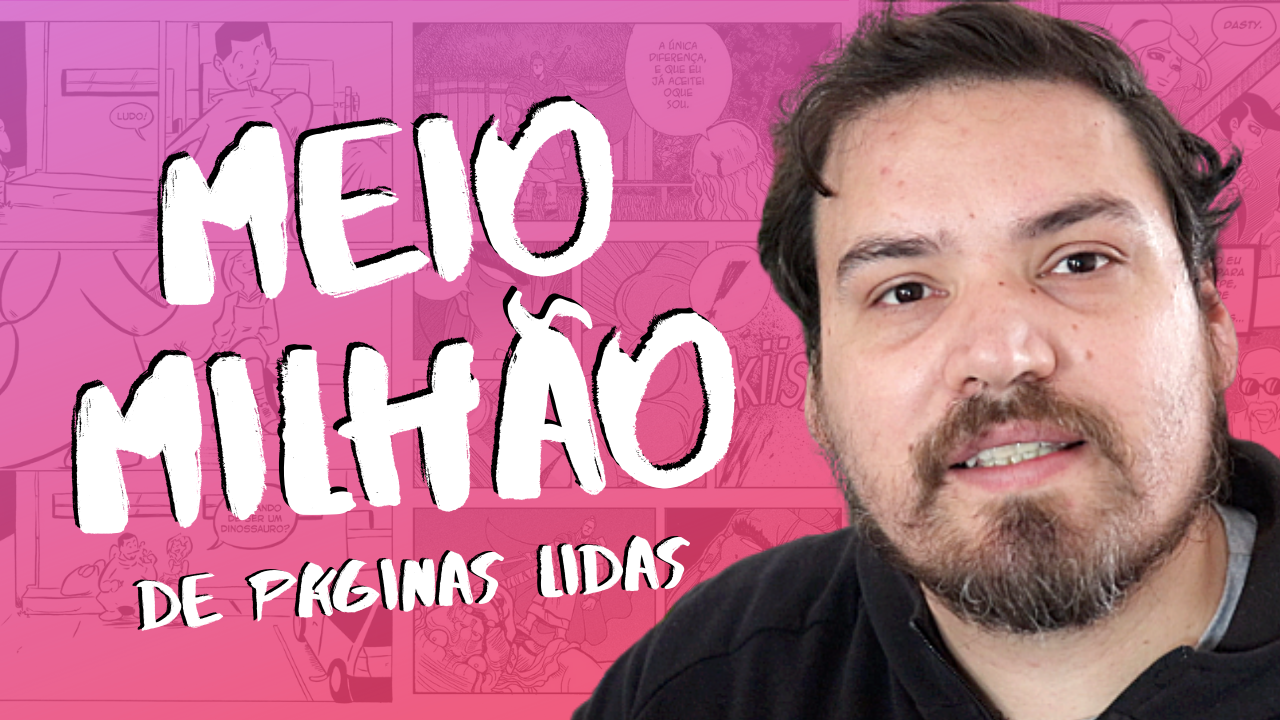 meio milhão de páginas de quadrinhos lidas