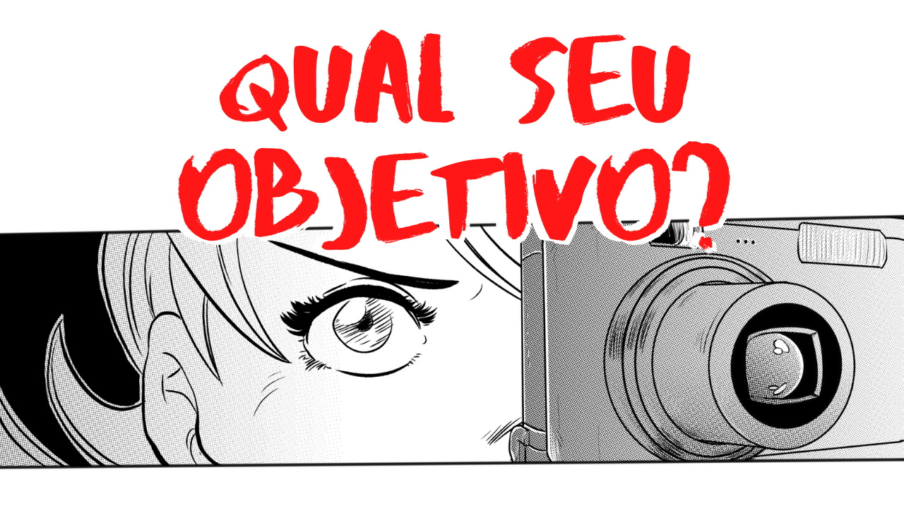 Qual seu objetivo pra criar HQ
